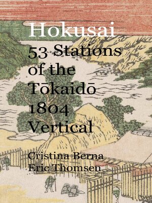 cover image of Hokusai 53 Stations of the Tokaido 1804 Vertical